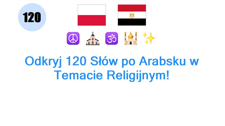 Odkryj 120 Słów po Arabsku w Temacie Religijnym!